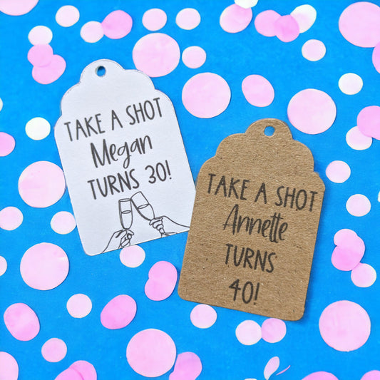 Take a Shot Birthday Tags