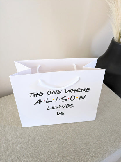 The One Where Work Leavers Work Gift Bag