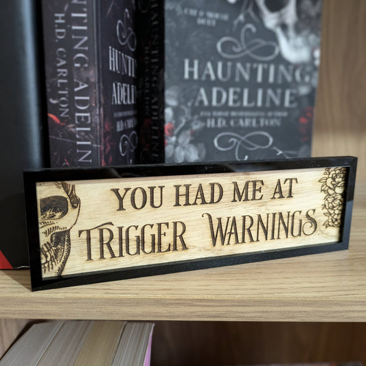 Trigger Warnings Sign