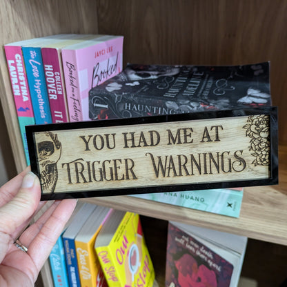 Trigger Warnings Sign
