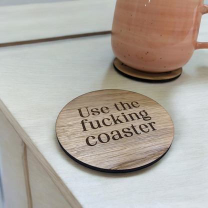 Use The Fucking Coaster Set of 2