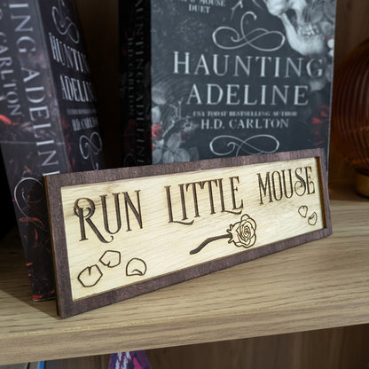 Run Little Mouse Bookshelf Sign