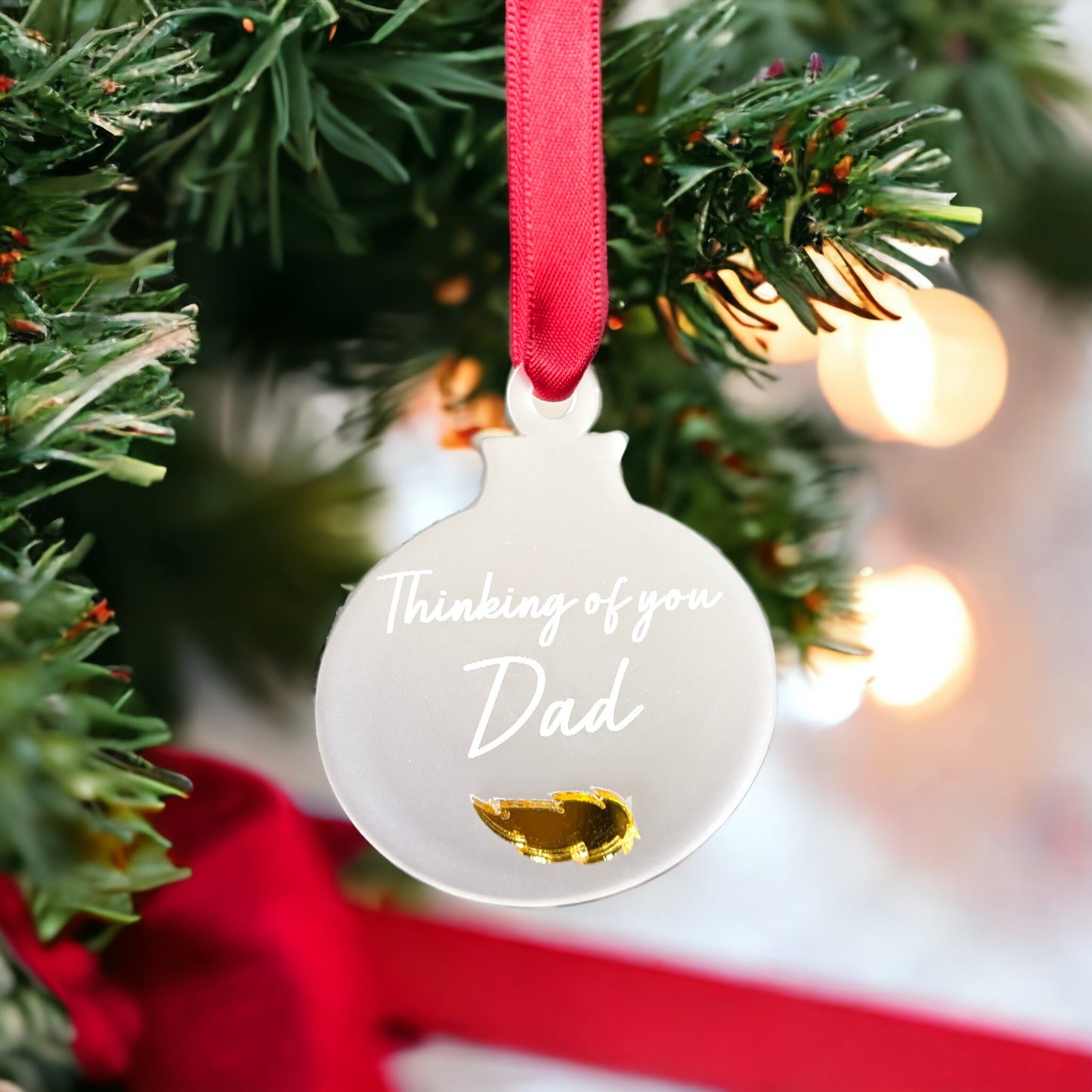 Thinking of you Dad engraved memorial bauble. - Made with frosted acrylic and red ribbon